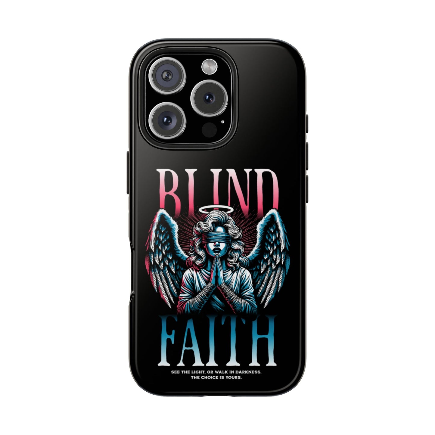 Angelic Blind Faith Phone Case | Tough Phone Cases, Angel Design, everyday Gifts, Faith-Based, Protection Case, trending smartphone cases