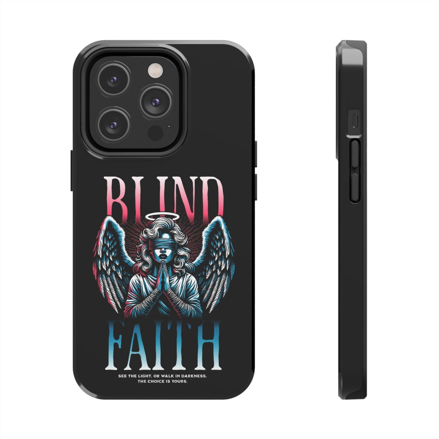 Angelic Blind Faith Phone Case | Tough Phone Cases, Angel Design, everyday Gifts, Faith-Based, Protection Case, trending smartphone cases