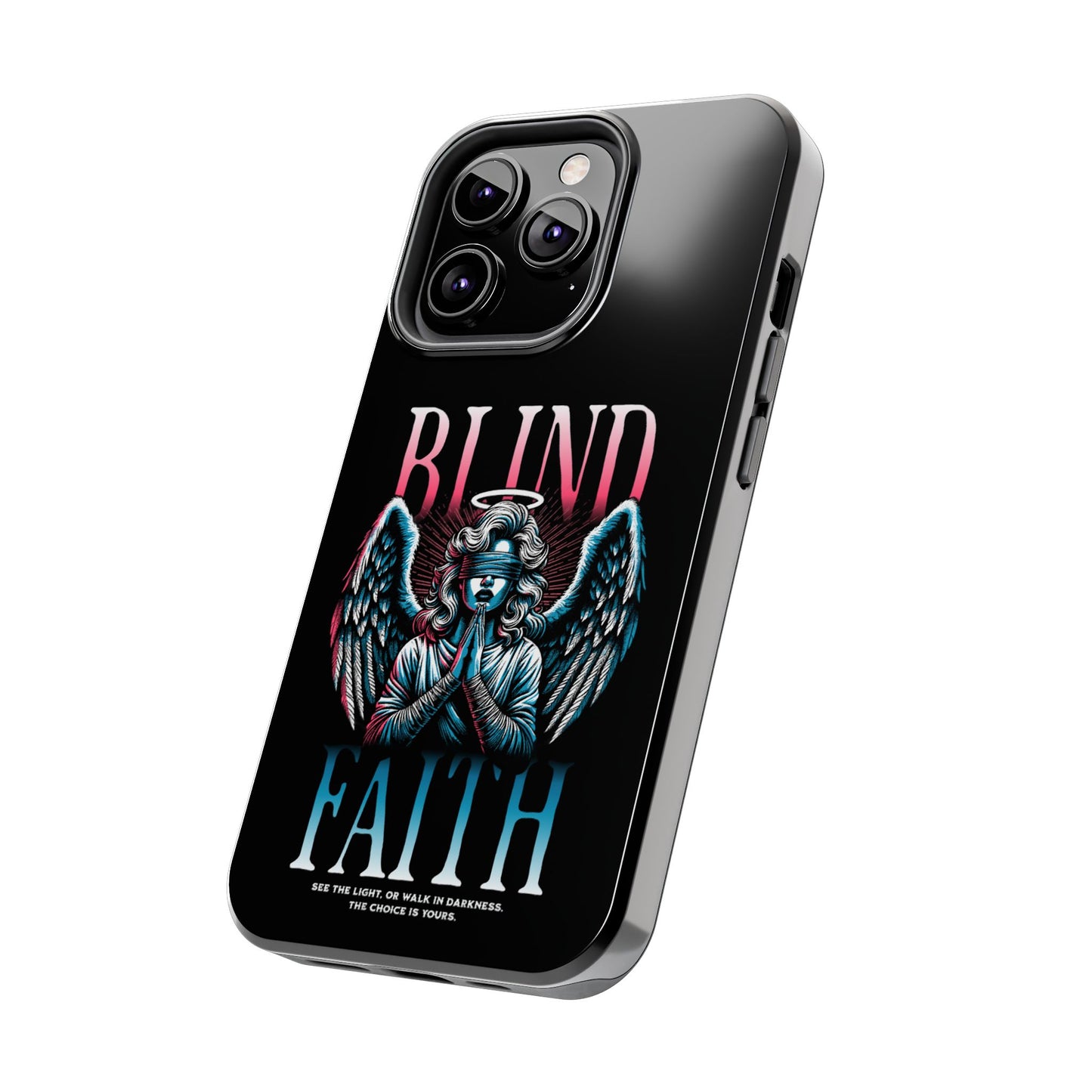 Angelic Blind Faith Phone Case | Tough Phone Cases, Angel Design, everyday Gifts, Faith-Based, Protection Case, trending smartphone cases