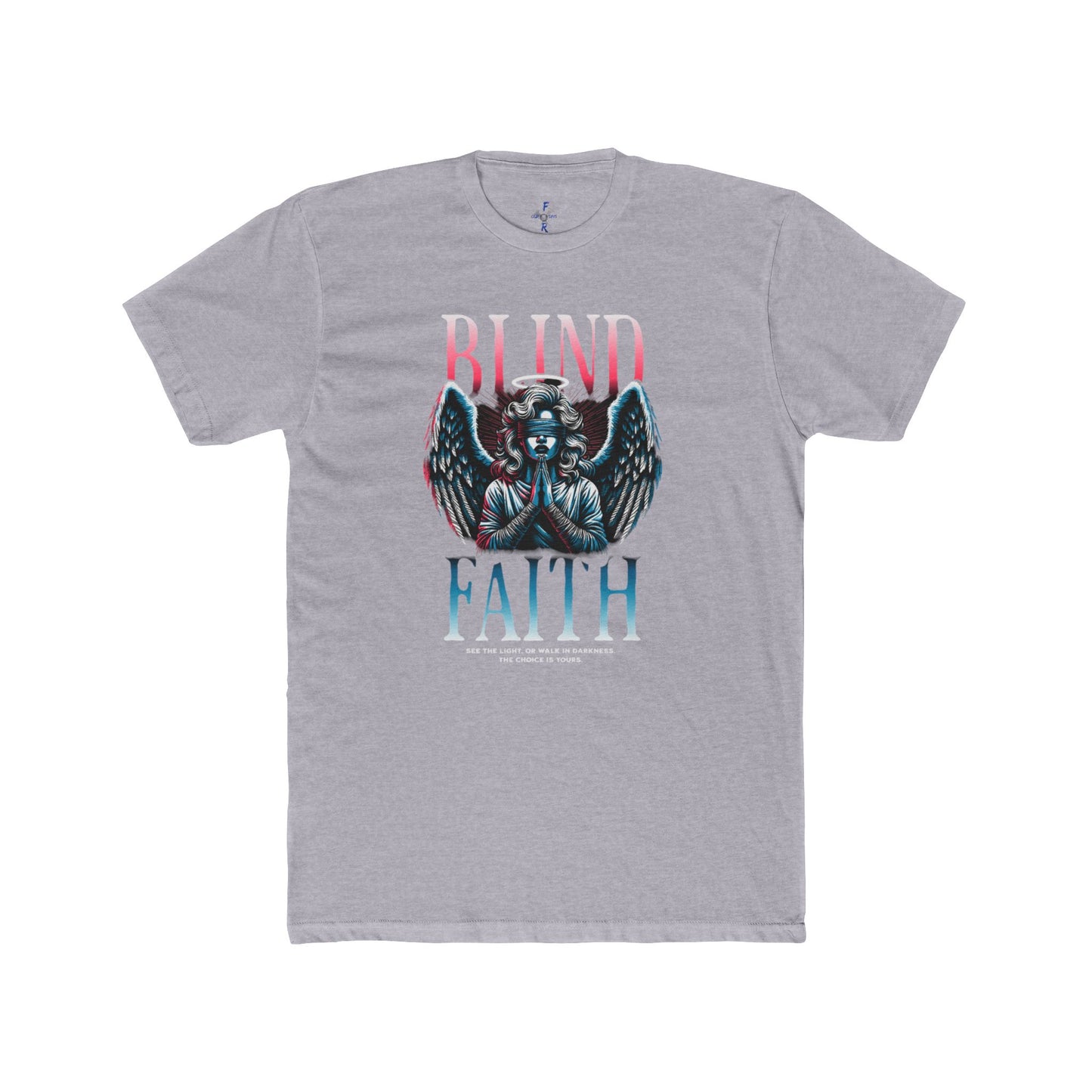 Blind Faith Unisex Cotton Crew Tee, trending Graphic T-Shirt, Faith based Casual Wear, Faith-Inspired Apparel, Unique Gift for believers
