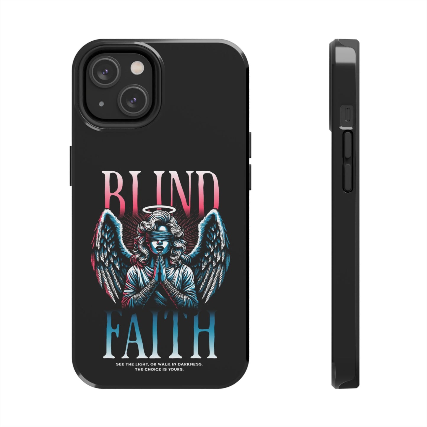 Angelic Blind Faith Phone Case | Tough Phone Cases, Angel Design, everyday Gifts, Faith-Based, Protection Case, trending smartphone cases