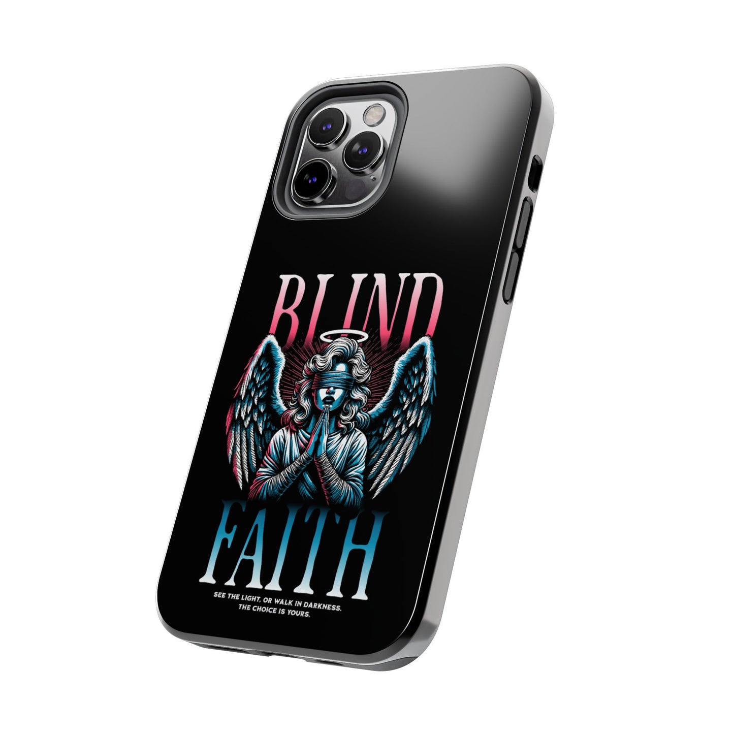 Angelic Blind Faith Phone Case | Tough Phone Cases, Angel Design, everyday Gifts, Faith-Based, Protection Case, trending smartphone cases