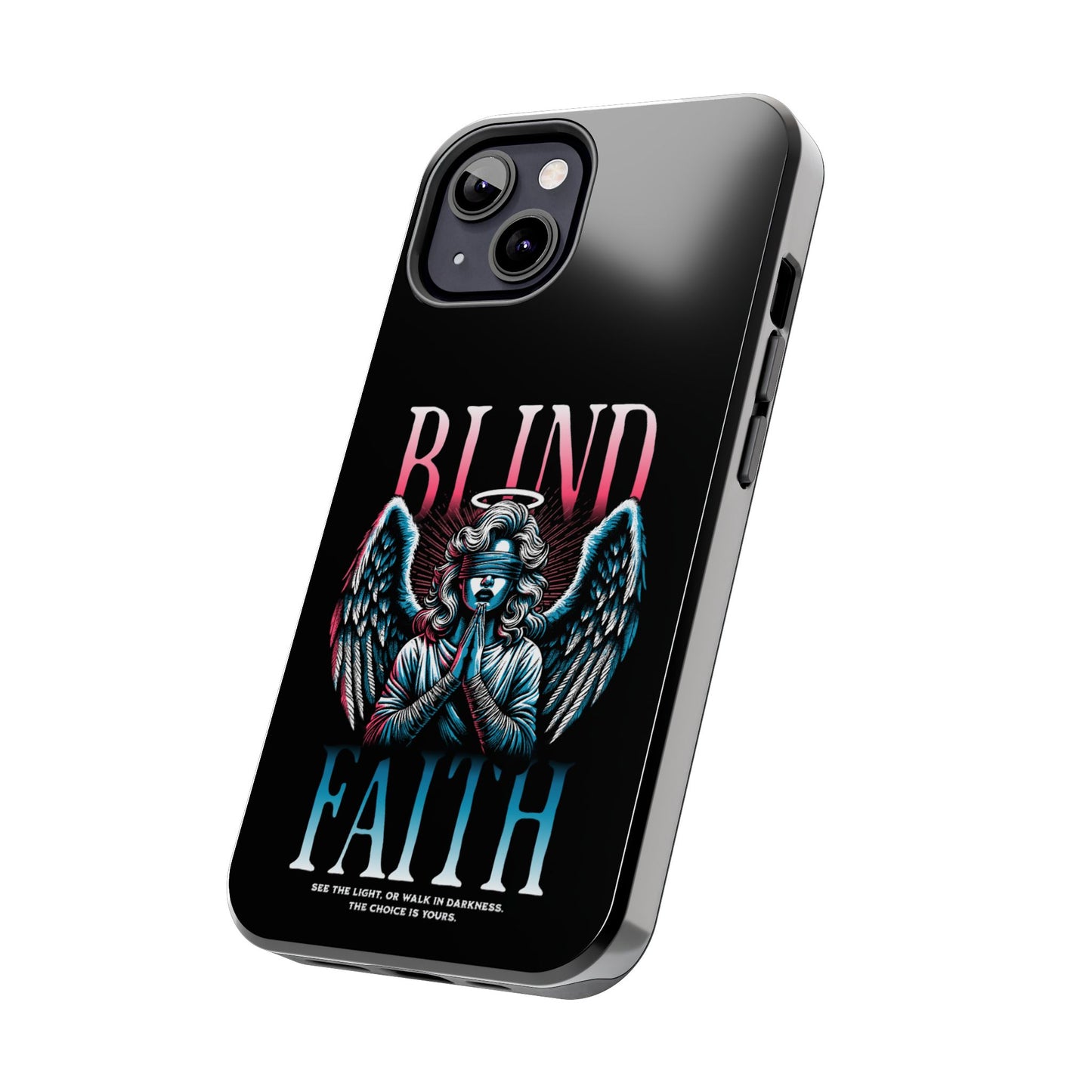 Angelic Blind Faith Phone Case | Tough Phone Cases, Angel Design, everyday Gifts, Faith-Based, Protection Case, trending smartphone cases