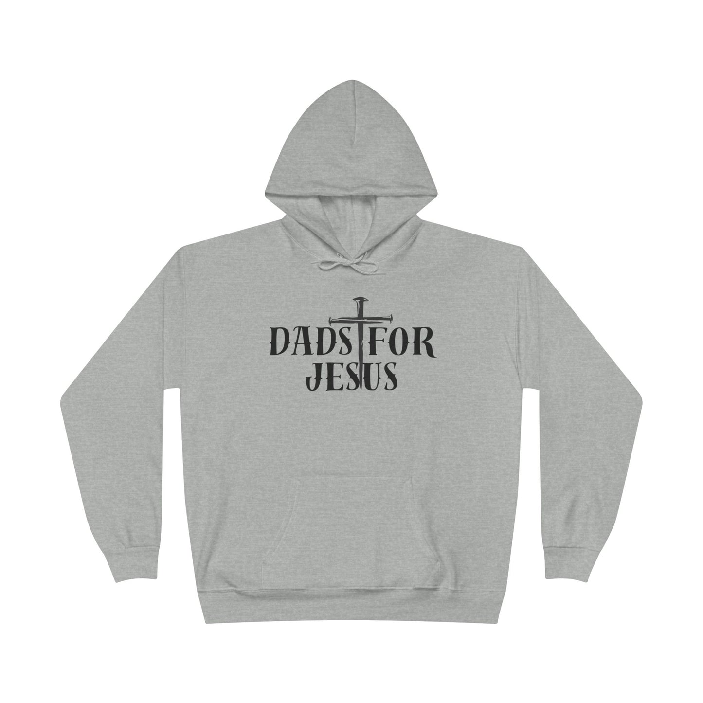 Dads for Jesus Eco-Friendly Hoodie, Christian Gift, Faith-Based Apparel, Unisex Sweatshirt, Casual Outfit, Gift for Dads