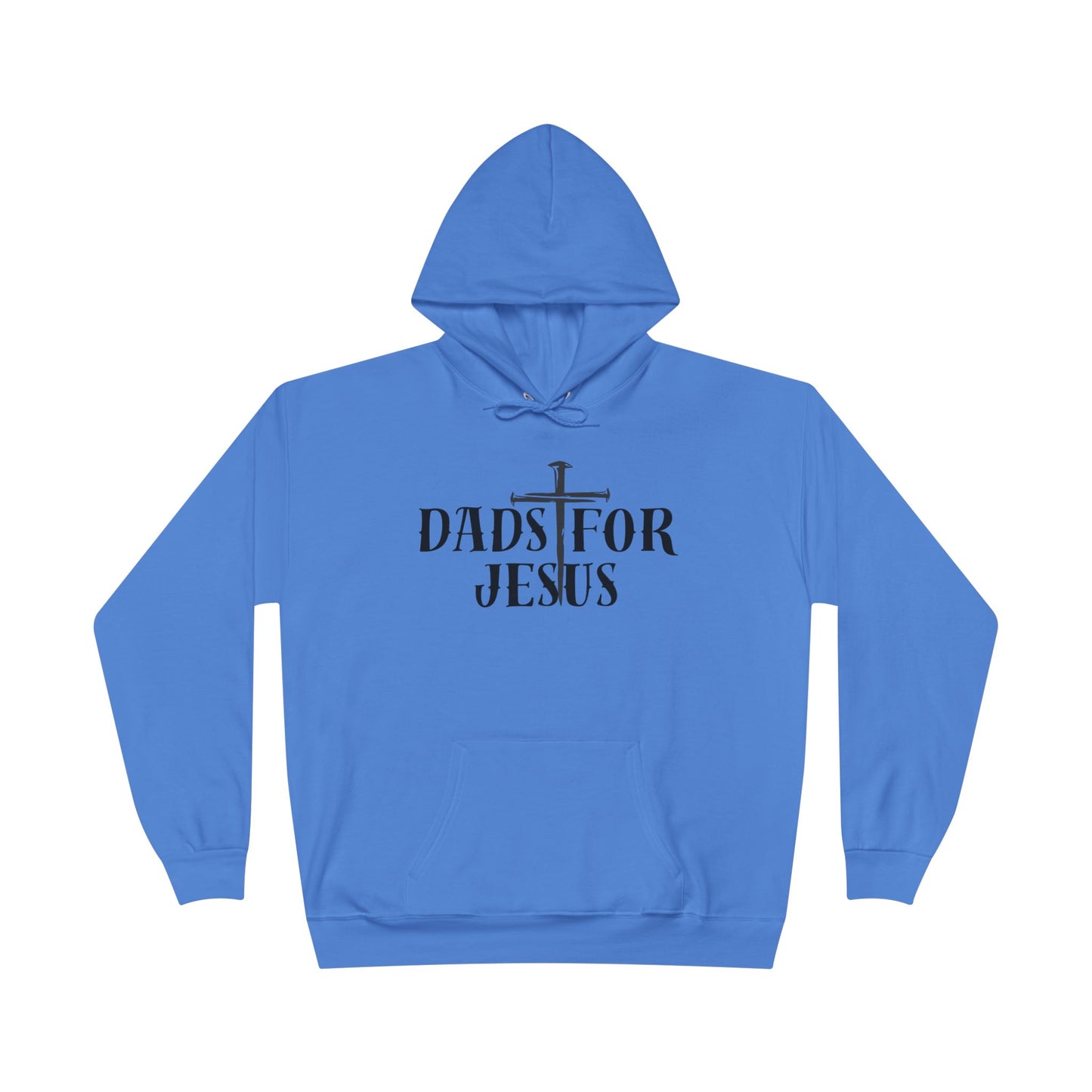 Dads for Jesus Eco-Friendly Hoodie, Christian Gift, Faith-Based Apparel, Unisex Sweatshirt, Casual Outfit, Gift for Dads