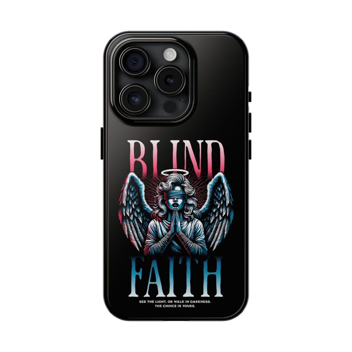 Angelic Blind Faith Phone Case | Tough Phone Cases, Angel Design, everyday Gifts, Faith-Based, Protection Case, trending smartphone cases