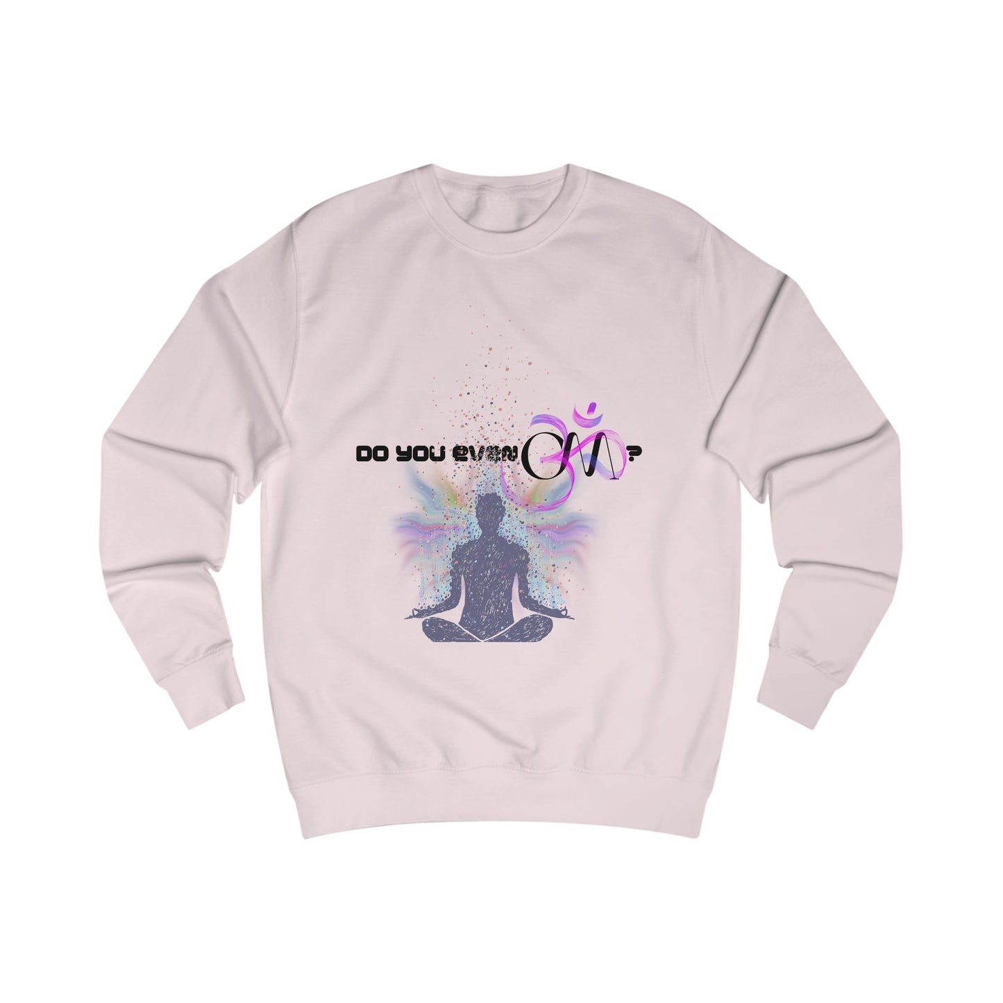Meditation Sweatshirt, Yoga Apparel, Mindfulness Gift, Spiritual Clothing, Cozy Unisex Sweatshirt, Do You Even Zen?