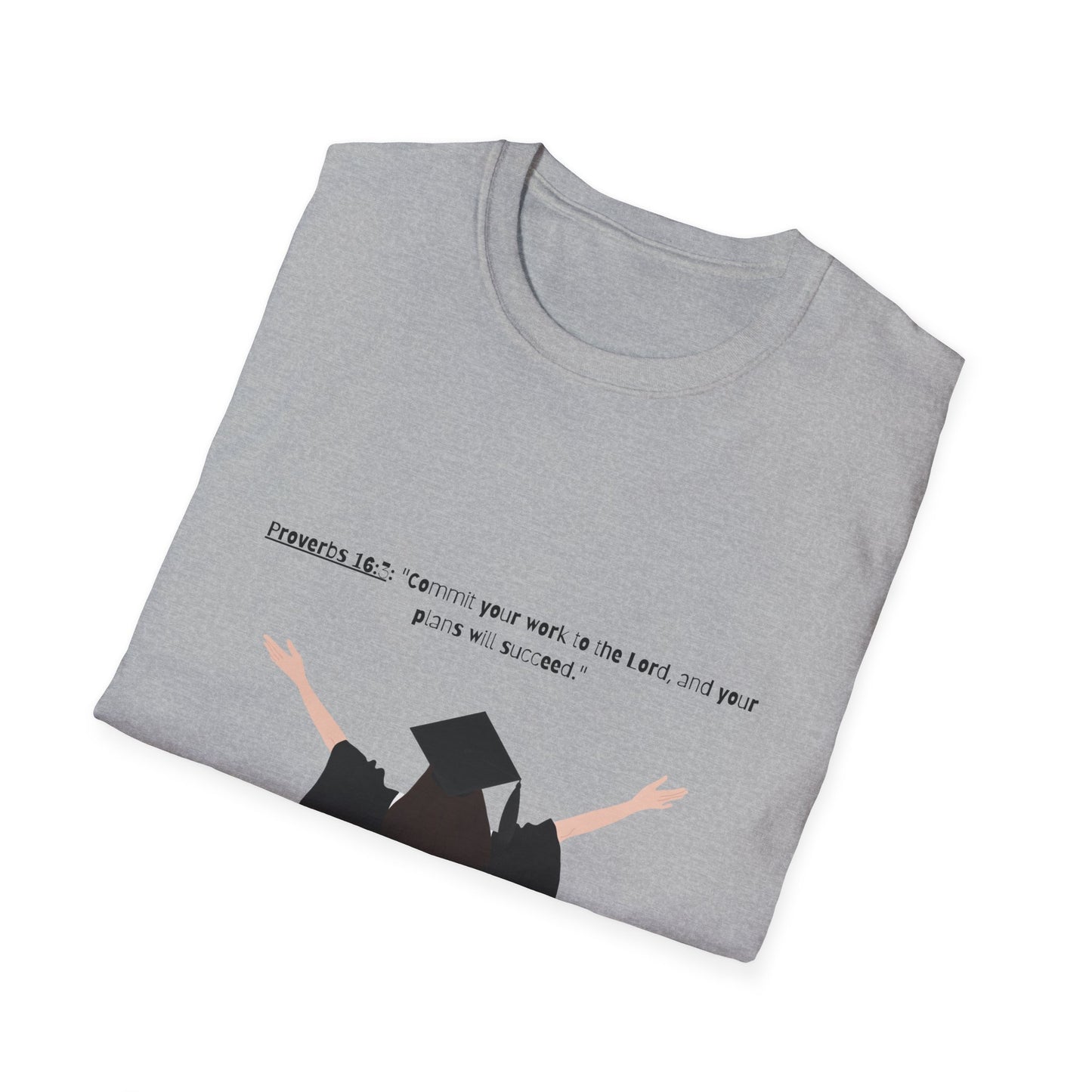Bible verse Graduation Cap Unisex T-Shirt, faith inspired Achievement gifts Perfect for christian Graduates, Gift for Graduation Day
