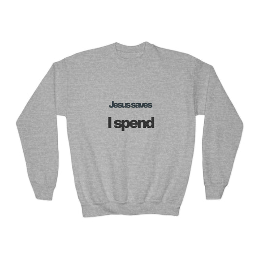 Jesus Saves Youth Crewneck Sweatshirt, spiritual streetwear, Sweatshirt, Youth trendy Apparel, Cozy Everyday Wear, Gifts for Teens