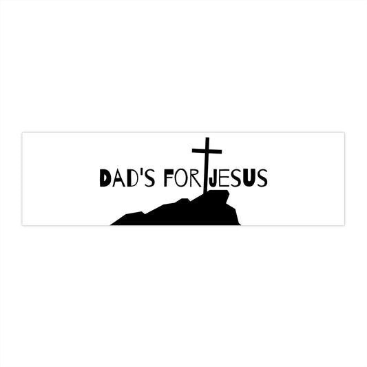 Bumper Sticker for dads who love Jesus car accessories for christian fathers gift idea